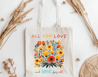 All For Love Floral Pride Tote Bag