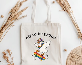 Pride Goose LGBT Rainbow Tote Bag, Off To Be Proud Tote Bag,, Gay Pride Gift, Lesbian LGBTQ Tote Bag, Funny Goose Tote Bag,