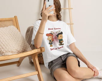 Camiseta "Querido Papai Noel, Defina o Bem", Camiseta de Natal Divertida, Camiseta de Anjo Fofa para as Festas, Presente de Natal Atrevido, Camiseta com Estampa Festiva e Humorística, Ideal para Combinar com a Família