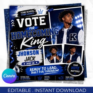 May include: A digital campaign flyer for Homecoming King candidate Jhonson Jack, featuring blue and white text, three photographs of a person in a varsity jacket, a megaphone icon, and the slogans Your School Your Legacy and Ready to Lead.