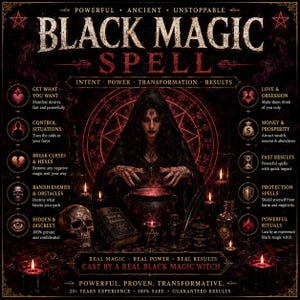 Puede incluir: Un gráfico de temática oscura con una figura encapuchada detrás de un caldero, rodeada de velas, una calavera y un libro. El texto incluye 'BLACK MAGIC SPELL', 'POWERFUL', 'ANCIENT', 'UNSTOPPABLE' y varias descripciones como 'LOVE & OBSESSION'.
