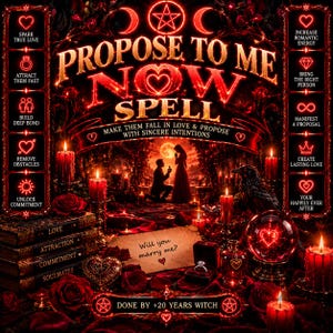 Puede incluir: Un gráfico de temática roja con el texto PROPOSE TO ME NOW SPELL, una imagen central de una propuesta de matrimonio y paneles laterales con iconos y texto como SPARK TRUE LOVE. Una nota dice Will you marry me? junto a un anillo.