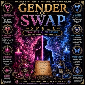 May include: A square graphic titled GENDER SWAP SPELL featuring a central silhouette split between pink and blue cosmic energy. It includes two glass bottles labeled NEW IDENTITY and TRUE SELF, a parchment scroll with text, and eight circular icons.