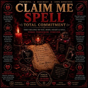 May include: A dark-themed promotional graphic titled Claim Me Spell with gold text on a black background. It features a red candle, a heart-shaped locket, a glass bottle, a small framed photo, and a parchment paper with a checklist of commitments.