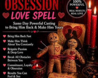 Stalker kind of Obsession, Make him go Crazy, Same Day Powerful Casting to Bring Him Back & Make Him Yours