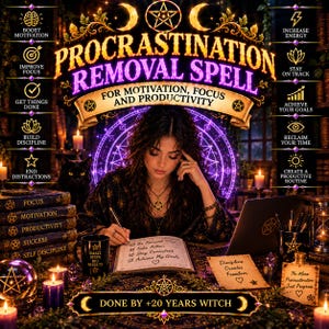 Può includere: Un grafico digitale intitolato Procrastination Removal Spell for Motivation, Focus and Productivity. Mostra una persona che scrive in un libro, circondata da candele, un gatto nero, una sfera di cristallo e testo che elenca vari obiettivi.