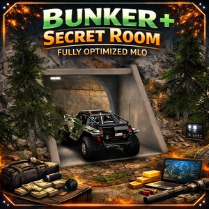 May include: A digital graphic featuring the text BUNKER + SECRET ROOM FULLY OPTIMIZED MLO. A dark green off-road vehicle is parked inside a concrete tunnel entrance surrounded by pine trees. A laptop, stacks of cash, and gold bars are visible.