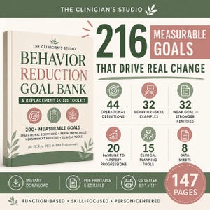 May include: A book titled Behavior Reduction Goal Bank & Replacement Skills Toolkit by The Clinician's Studio. The cover features green and pink text, leaf graphics, and lists 216 measurable goals, 147 pages, and US letter 8.5" x 11" dimensions.