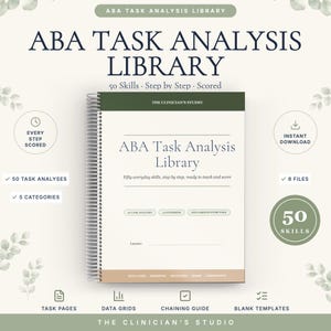 Puede incluir: Un cuaderno de espiral ABA Task Analysis Library con cubierta blanca, encabezado verde oscuro y borde inferior marrón claro. El texto dice ABA Task Analysis Library, Fifty everyday skills, step by step, ready to teach and score.