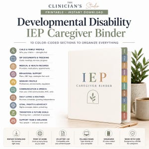 May include: A white binder titled IEP CAREGIVER BINDER with a leaf icon. The text lists 10 color-coded sections including Child & Family Profile, IEP Documents, Medical Records, Behavioral Support, Sensory Profile, Communication, Routines, Legal, Transition, and Wellness.