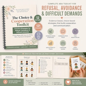 May include: A spiral-bound toolkit titled The Choice & Cooperation Toolkit for ABA professionals. It includes 12 sections, 121 resources, and printable PDFs. The cover features floral accents and text detailing strategies for refusal, avoidance, and difficult demands, alongside sample request cards, task trackers, and communication tools.