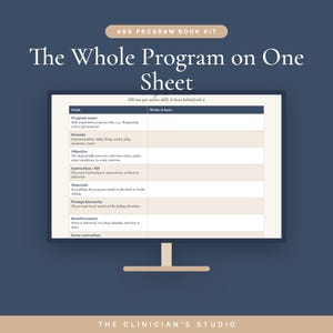 May include: An ABA Program Book Kit digital template displayed on a screen, titled The Whole Program on One Sheet. The form includes fields for Program name, Domain, Objective, Instruction, Materials, Prompt hierarchy, and Reinforcement.