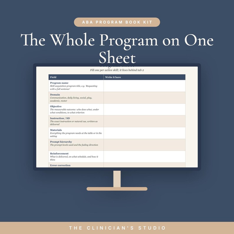 May include: An ABA Program Book Kit digital template displayed on a screen, titled The Whole Program on One Sheet. The form includes fields for Program name, Domain, Objective, Instruction, Materials, Prompt hierarchy, and Reinforcement.