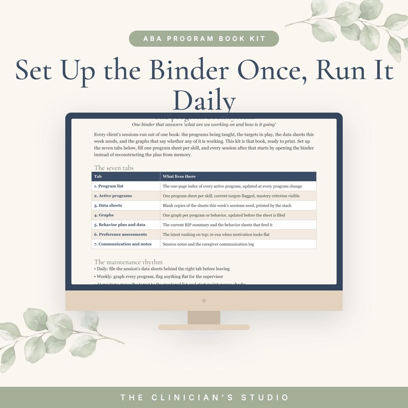 May include: A computer monitor displaying an ABA Program Book Kit guide. The screen features the text Set Up the Binder Once, Run It Daily, a table titled The seven tabs, and a section titled The maintenance rhythm, all on a white background.