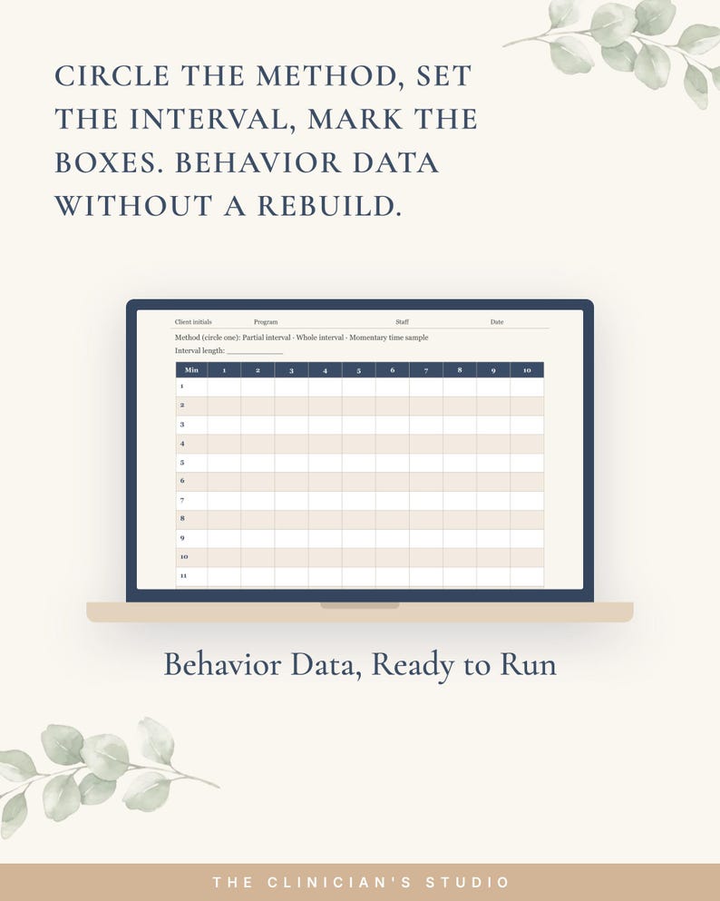 May include: A digital behavior data collection form displayed on a laptop screen. The form includes fields for client initials, program, staff, date, method, and interval length, with a grid for tracking ten intervals over eleven minutes.
