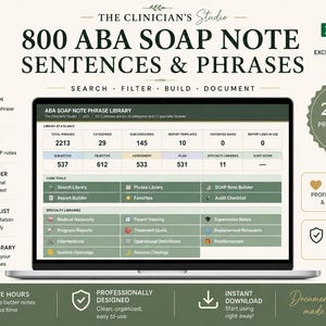 May include: A laptop screen displaying the Clinician's Studio 800 ABA SOAP Note Sentences & Phrases interface, featuring a dashboard with phrase counts, categories, and subcategories, surrounded by text detailing features like smart search and report builder.