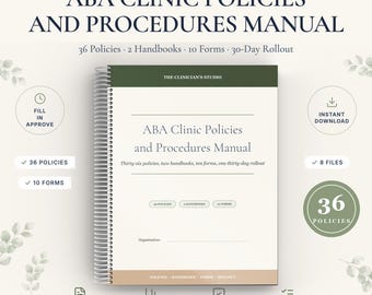 ABA Clinic Policies and Procedures Manual, 36 Policy Templates, Staff Handbook, Caregiver Handbook, Clinic Forms, Practice Owner Printable