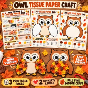 May include: A set of three printable owl tissue paper craft activity sheets featuring instructions, templates, and two finished examples with colourful crumpled paper wings and bellies, decorated with autumn leaf and acorn illustrations.