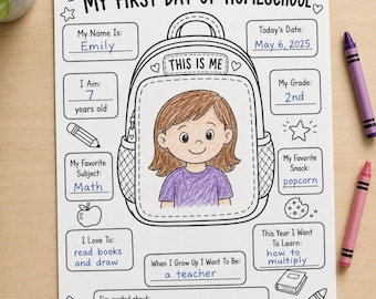 May include: A white paper sheet titled My First Day of Homeschool with black line art of a backpack and a colored illustration of a child. The form includes fields for name, date, grade, and interests, filled in with blue ink and colored pencils.