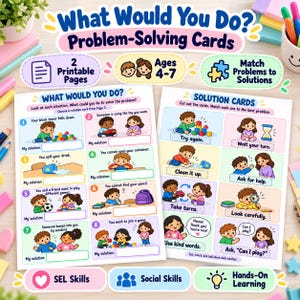 May include: Two printable pages of What Would You Do? Problem-Solving Cards for ages 4-7. The sheets feature colourful illustrations of children in various social situations with blank spaces for solutions and matching solution cards.