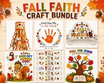 May include: A Fall Faith craft bundle featuring six printable designs including a hanging windsock, a handprint art sheet, a paper crown, a squirrel illustration with text, bookmarks, and a tree graphic with leaves, all decorated with autumn motifs.