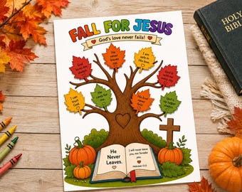 May include: A white poster featuring a brown tree with colorful autumn leaves, each inscribed with religious phrases. The text reads Fall for Jesus, God's love never fails, and He Never Leaves. An open book and pumpkins are at the base.