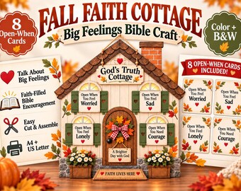 May include: A Fall Faith Cottage craft kit featuring a paper house with green shutters, a brick chimney, and a door with a fall wreath. The set includes eight Open-When cards with text like Open When You Feel Worried, Sad, Lonely, or Need Courage, plus instructions for A4 and US Letter printing.