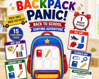 May include: A colorful board game titled BACKPACK PANIC! BACK TO SCHOOL SORTING ADVENTURE featuring a central blue and yellow backpack, 15 challenge cards, a red alarm clock timer, and various school-themed item cards for art, library, PE, and science.