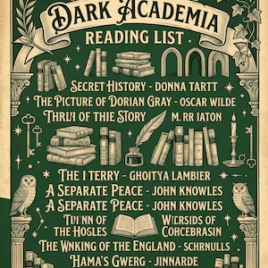Könnte beinhalten: Ein dunkelgrünes Poster mit dem Titel CANONICAL DARK ACADEMIA READING LIST. Es zeigt Illustrationen von Bücherstapeln, einem Tintenfass mit Feder, Eulen auf Säulen und Schlüsseln. Der Text listet verschiedene Buchtitel und Autoren in Creme.