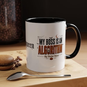 My Boss Is An Algorithm Halloween Mug, Funny Uber Driver Gift, Gig Worker Halloween Mug, Spooky Rideshare Gift, Lyft Driver Mug