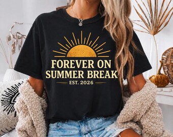Forever On Summer Break 2026 PNG: Cute Teacher Retirement PNG School Staff Celebration Design (Digital Download)