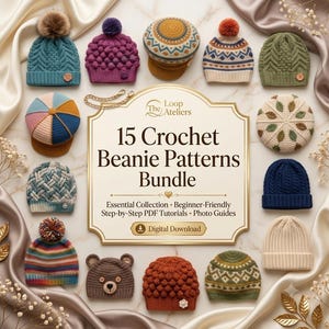 15 Crochet Beanie Patterns Bundle | Textured, Cable, Fair Isle Hat Designs (PDF Download)