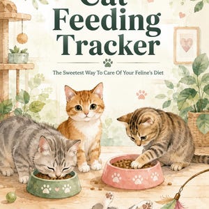 Può includere: Un registro di alimentazione per gatti con il testo "Cat Feeding Tracker" e "The Sweetest Way To Care Of Your Feline's Diet". L'illustrazione mostra tre gatti, due che mangiano da ciotole verdi e rosa con impronte di zampe, uno gioca con un gioco.