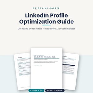 May include: A digital document titled LinkedIn Profile Optimization Guide by Gridgains Career, featuring three overlapping pages of text with templates for headlines and About sections, designed to help professionals get found by recruiters.