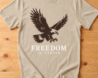 Freedom Is Earned Eagle Shirt, Distressed Streetwear Graphic Tee