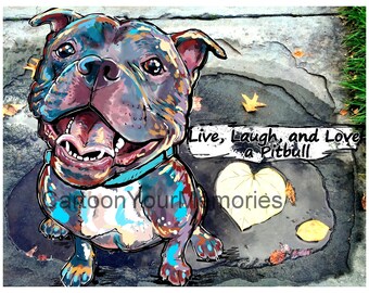 Live,Laugh, and Love a Pitbull