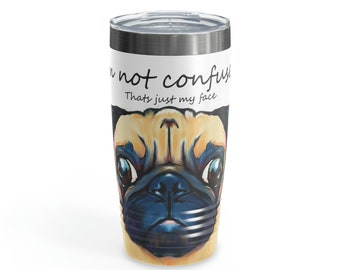 Pug Skinny Tumbler, Pug Dog Tumbler, Pug Gifts, Pug Mom Gifts, Pug Mom, Pug