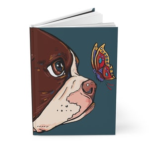 Hardcover Journal Matte For The Boston Terrier dog lover