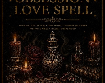 Obsession Love Spell