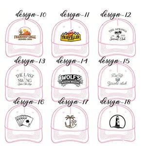 May include: A grid of nine white baseball caps, each featuring a unique black or colored graphic design labeled from design-10 to design-18. The designs include text, icons like palm trees, a lighthouse, playing cards, and various logos.