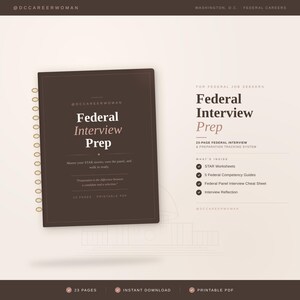 May include: A dark brown spiral-bound notebook titled Federal Interview Prep with 23 pages. The cover features text about mastering STAR stories. The right side lists contents including STAR worksheets, 5 federal competency guides, and a cheat sheet.