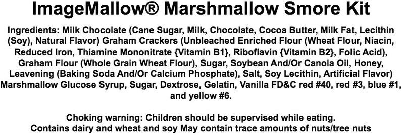 May include: Text on a white background reads "ImageMallow Marshmallow Smore Kit." The ingredients are listed, including milk chocolate, graham crackers, and marshmallow glucose syrup. A choking warning is also included.