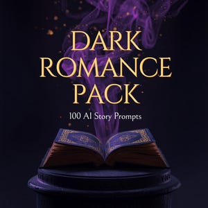 Dark Romance Story Prompts | Enemies-to-Lovers Writing Pack