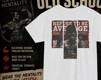 Refuse To Be Average Training Gym Motivational Tee