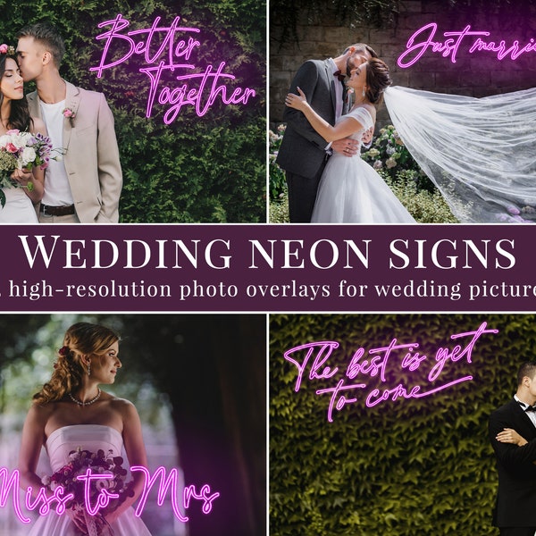 12 different Wedding Neon Signs photo overlays for Photoshop, digital overlays great for wedding photography and portraits, PNG files