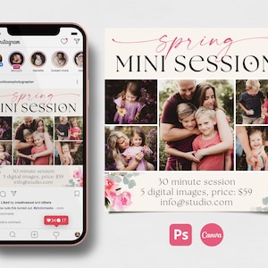 May include: A pink and green floral design with the text "Spring Mini Session" in black and white. The text "30 minute session 5 digital images, price: $59 info@studio.com" is also included in black and white. The image includes a collage of photos of families in a natural setting.