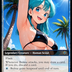 May include: A trading card featuring an anime-style character named Bulma with teal hair and a black bikini top. The background shows a sunny beach with palm trees. The card text includes Bulma, Legendary Creature, Human Scout, Flash, and game rules.