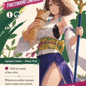 Pode incluir: Uma carta de jogo de fantasia personalizada intitulada Yuna Forestbound Companion com a ilustração de uma pessoa de cabelo castanho curto segurando um cão pequeno de cor castanha e um cajado longo. O texto inclui Legendary Creature Human Druid, 1/3.