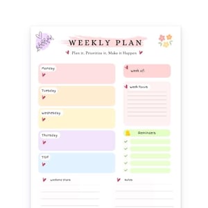May include: A weekly planner sheet measuring 8.5 x 11 inches with pastel-colored sections for each day of the week, including Monday through Friday, a week focus area, and a reminders list. The text reads WEEKLY PLAN, Plan it. Prioritize it. Make it Happen.