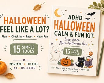 May include: A white book titled ADHD HALLOWEEN CALM & FUN KIT with orange and dark green text, featuring illustrations of a ghost, pumpkin, black cat, and candy. The cover includes the text Less chaos. More Halloween fun. and 15 SIMPLE TOOLS.